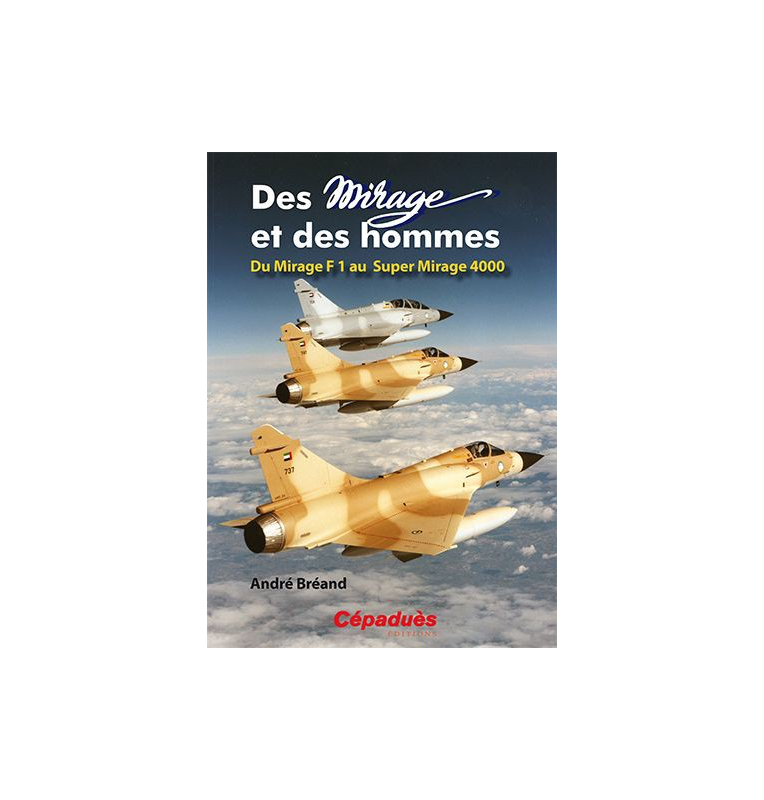 Des mirages et des hommes