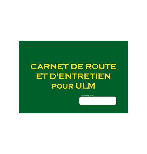 Carnet de route et entretien pour ULM