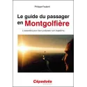 Le guide du passager en Montgolfière
