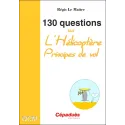 130 Questions sur l'Hélicoptère - Régis Le Maitre