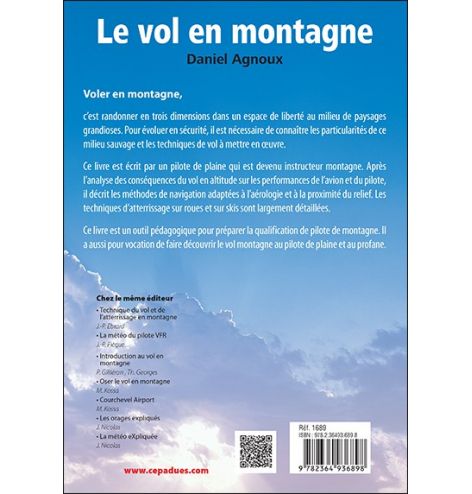 Le vol en montagne eXpliqué au pilote, 3e édition - Daniel Agnoux 