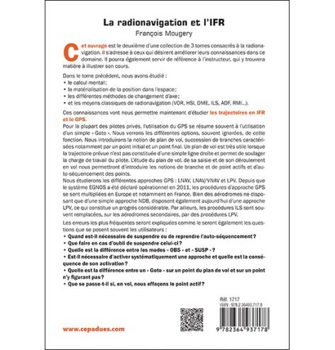 La Radionavigation et l'IFR. L'IFR, le GPS - Tome 2