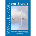 Manuel du pilote vol à voile 14e édition. Le livre bleu du pilote de planeur.