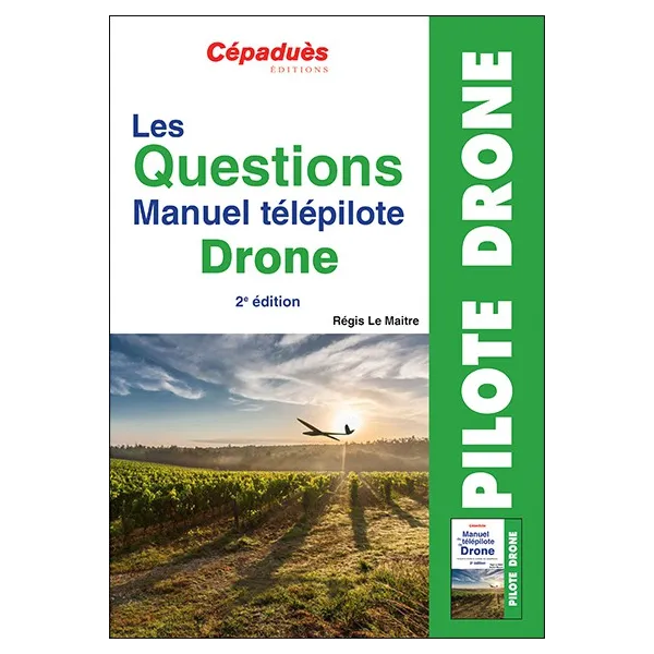 Questions Drone Pilot Manual. 2nd Edition for airplane pilots | BAYO