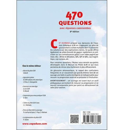 470 questions avec réponses commentées (pilotes ULM) 8e ED