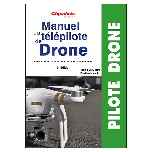 Drone Pilot Manual 3rd Edition for airplane pilots | BAYO