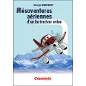Mésaventures aériennes d'un instructeur avion, Boichot Serge - couverture