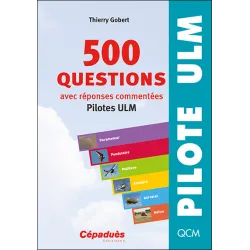 500 Questions with Commented Answers (ULM Pilots) for airplane pilots | BAYO