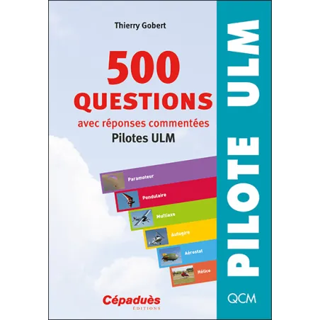 500 Questions with Commented Answers (ULM Pilots) for airplane pilots | BAYO