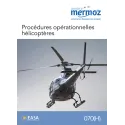 Helicopter operational procedures for airplane pilots | BAYO