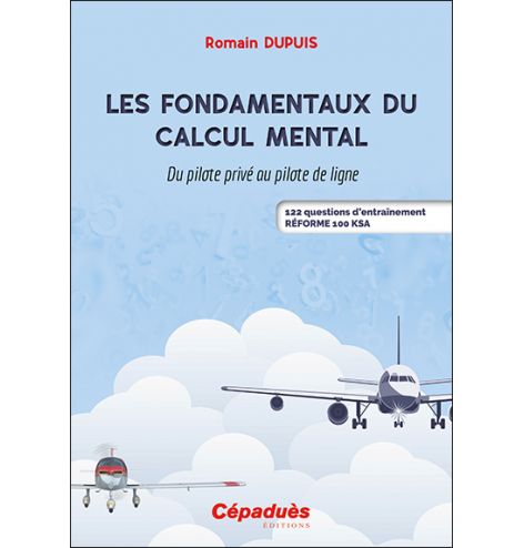 Couverture Les fondamentaux du calcul mental, Romain Dupuis