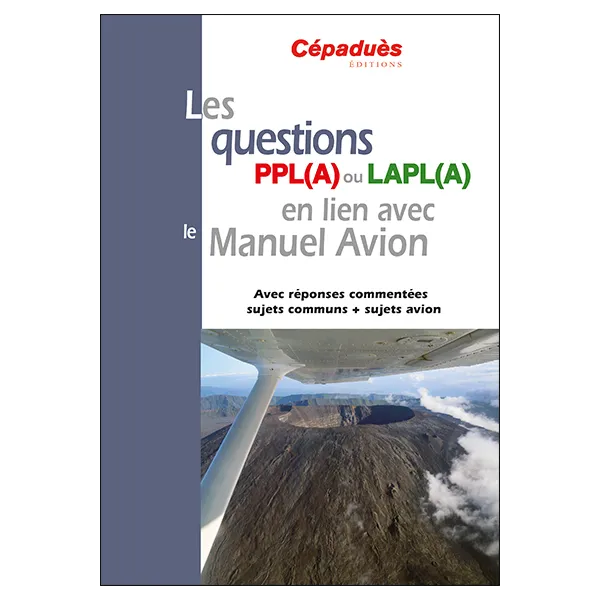 PPL(A) or LAPL(A) questions linked to the Airplane Pilot's Manual - compliant with AESA Airplane QCM for airplane pilots | BAYO