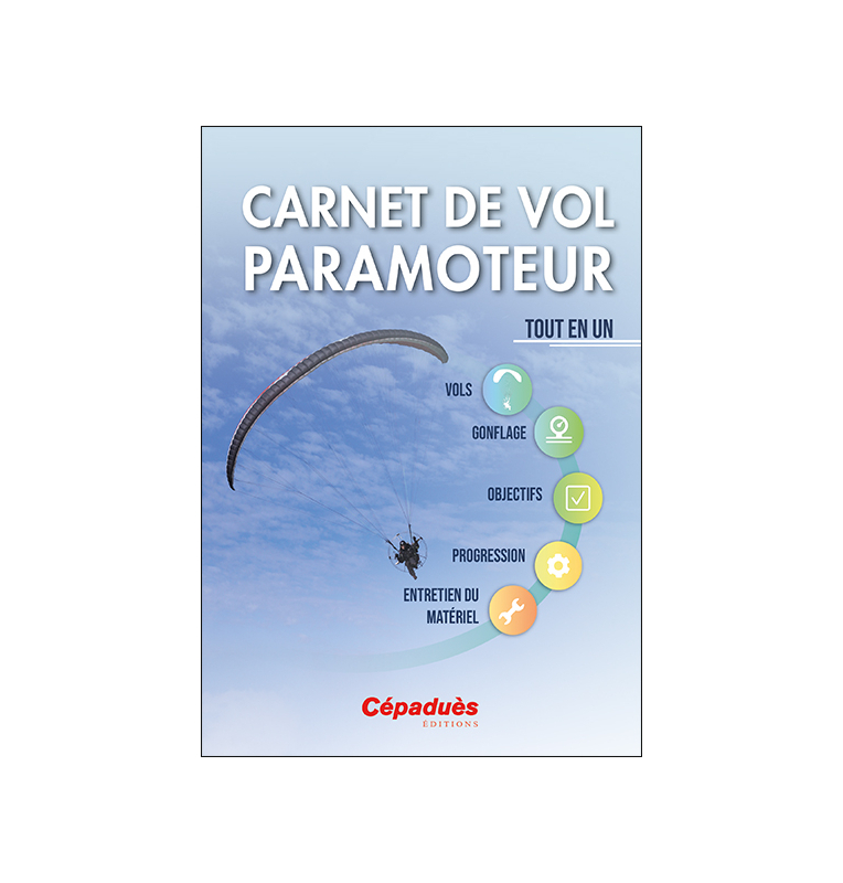 Carnet de vol paramoteur Cépaduès Editions - 1