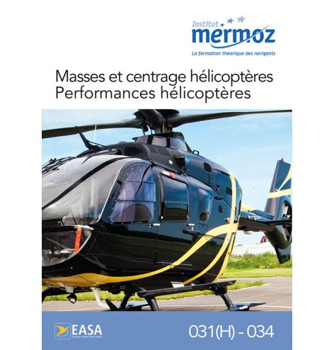Masses et centrage / performances Hélicoptère Institut Mermoz - 1
