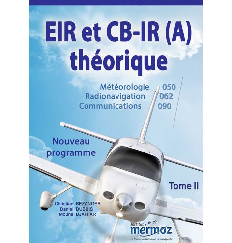 Ouvrages EIR & CB-IR(A) théorique Institut Mermoz - 2