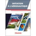 Aeronautical Initiation - Prepare for BIA - 10th edition for airplane pilots | BAYO