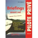 Pre-flight briefings (2nd edition) for airplane pilots | BAYO