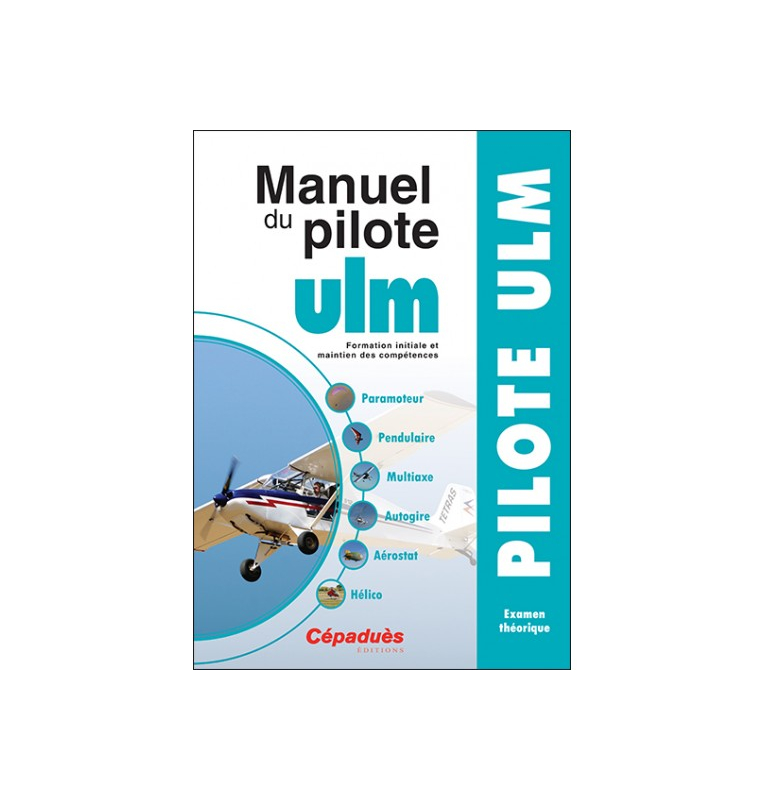 Manuel du pilote ULM 15e édition recto
