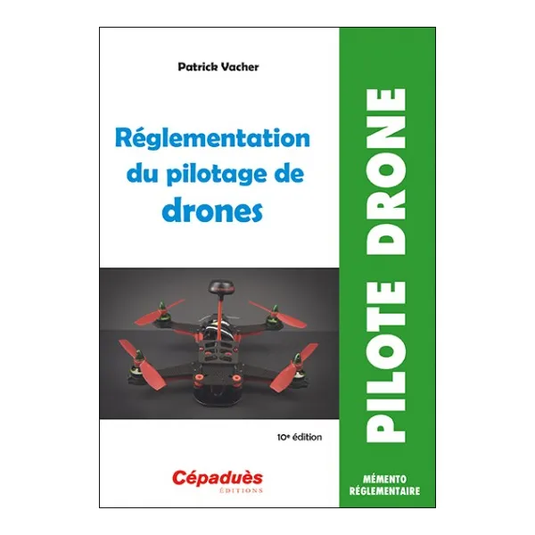 Drone Piloting Regulations (10th edition) for airplane pilots | BAYO