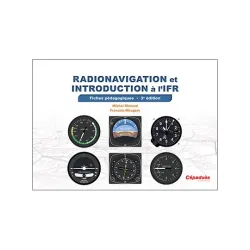 RADIO NAVIGATION AND INTRODUCTION TO IFR. TEACHING SHEETS 3rd EDITION for airplane pilots | BAYO