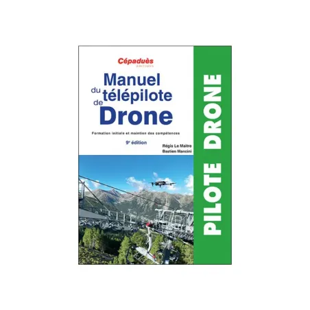 Manuel du télépilote de drone 9eme edition couverture